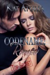 Codename: Romeo (Books We Love romantic suspense) - Kat Attalla