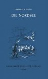 Die Nordsee - Heinrich Heine