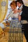 A Diamond for a Duke - Collette Cameron