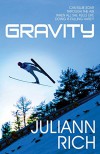 Gravity - Juliann Rich