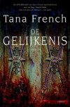 De Gelijkenis  - Marjolein van Velzen, Tana French