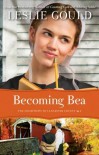 Becoming Bea - Leslie Gould