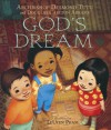 God's Dream - Desmond Tutu, Douglas Carlton Abrams, LeUyen Pham