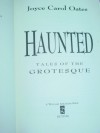 Haunted: Tales of the Grotesque - Joyce Carol Oates