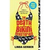 The Death By Bikini Mysteries (Death By Mysteries, #1-3) - Linda Gerber