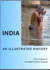 India: An Illustrated History (Hippocrene Illustrated Histories) - Prem Kishore, Anuradha Kishore Ganpati