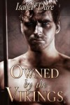 Owned by the Vikings - Isabel Dare