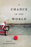 A Chance in this world - Steve Pemberton