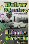 Little Green: An Easy Rawlins Mystery - Walter Mosley