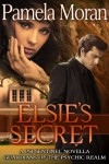Elsie's Secret - Pamela  Moran