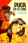 Puck en el cine - Lisbeth Werner, R. Cortiella, Josefina Dalmau