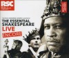 The Essential Shakespeare Live - Encore - Gregory Doran, William Shakespeare