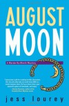 August Moon - Jess Lourey