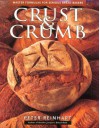 Crust & Crumb: Master Formulas For Serious Bakers - Peter Reinhart