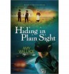 Hiding in Plain Sight - Amy Wallace