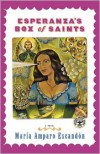 Esperanza's Box of Saints - María Amparo Escandón