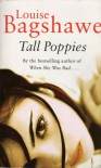 Tall Poppies - Louise Bagshawe