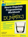 Neuro-Linguistic Programming Workbook for Dummies - Romilla Ready, Kate Burton