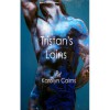 Tristan's Loins - Karolyn Cairns