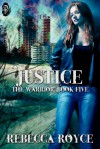 Justice - Rebecca Royce