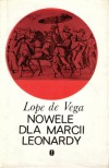 Nowele dla Marcii Leonardy - Lope de Vega