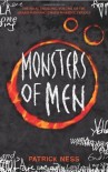 Monsters of Men (Chaos Walking) by Ness, Patrick 1st (first) Edition (2010) - Patrick Ness