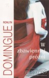 W zbawiennej próżni - Ronlyn Domingue