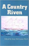 A Country Riven - Irene McCrystal