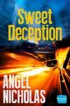 Sweet Deception: HarperImpulse Romantic Suspense - Angel Nicholas
