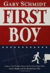 First Boy - Gary D. Schmidt