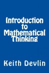 Introduction to Mathematical Thinking - Keith J. Devlin