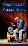 Valley Song - Athol Fugard