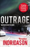 Outrage - Arnaldur Indridason