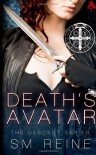 Death's Avatar: The Descent Series - S M Reine