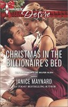 Christmas in the Billionaire's Bed (Harlequin DesireThe Kavanaghs of Silver Glen) - Janice Maynard