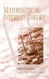 Mathematical Interest Theory - James W. Daniel