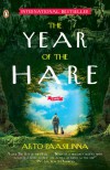 The Year of the Hare: A Novel - Arto Paasilinna