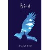 Bird - Amandla Stenberg, Crystal Chan