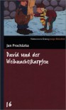 David und der Weihnachtskarpfen. SZ Junge Bibliothek Band 16 - Jan Prochazka