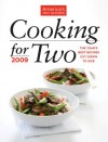 Cooking for Two: 2009,The Year's Best Recipes Cut Down to Size - America's Test Kitchen