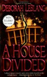 A House Divided - Deborah Leblanc