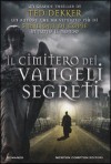 Il cimitero dei vangeli segreti - Ted Dekker, F. Donalisio