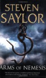 Arms of Nemesis  - Steven Saylor