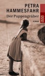 Der Puppengräber (German Edition) - Petra Hammesfahr