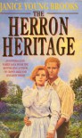 The Herron Heritage - Janice Young Brooks