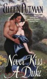 Never Kiss a Duke - Eileen Putman