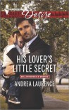 His Lover's Little Secret - Andrea Laurence