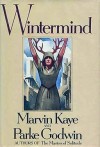 Wintermind
Marvin Kaye, Parke Godwin