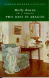 TWO DAYS IN ARAGON (VIRAGO MODERN CLASSICS) - M.J. FARRELL