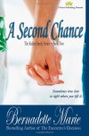 A Second Chance - Bernadette Marie